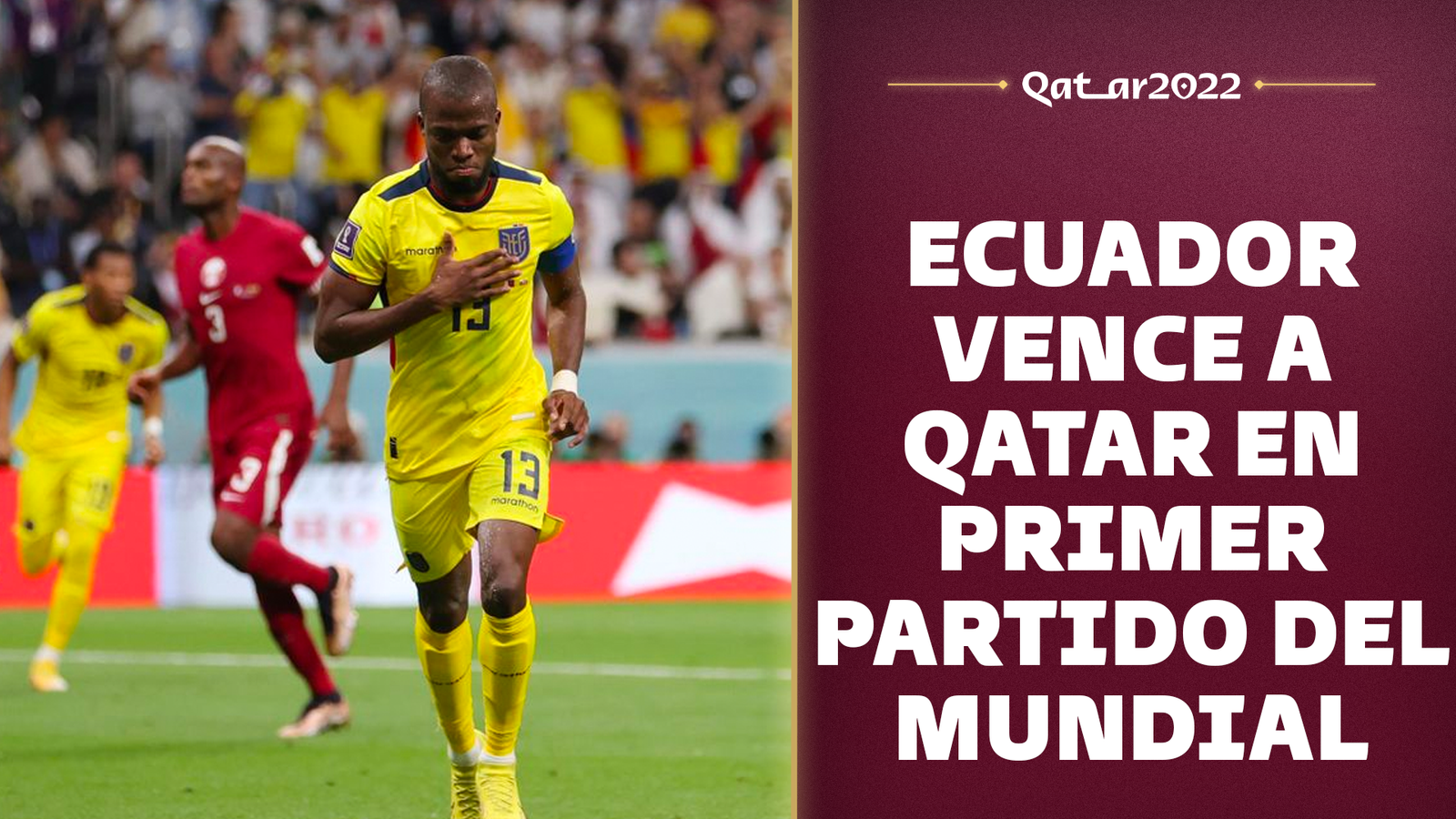 Qatar 2022 inició con victoria de Ecuador